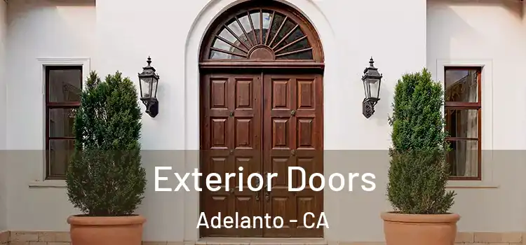 Exterior Doors Adelanto - CA
